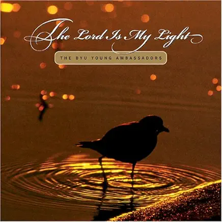 LORD IS MY LIGHT