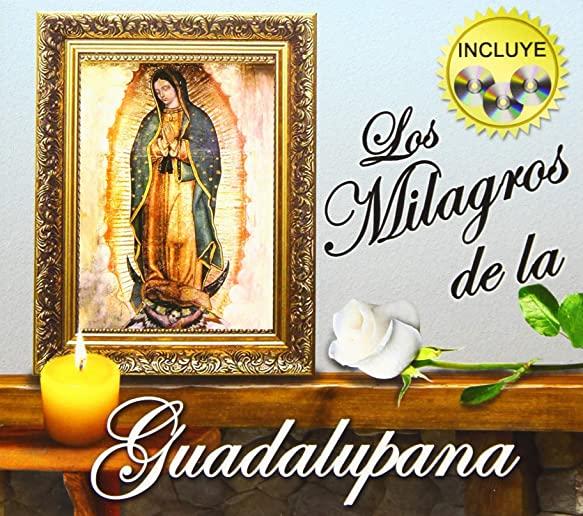 MILAGROS DE LA GUADALUPANA