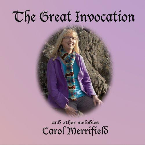 GREAT INVOCATION & OTHER MELODIES (CDR)