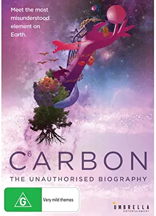 CARBON: AN UNAUTHORIZED BIOGRAPHY / (AUS NTR0)