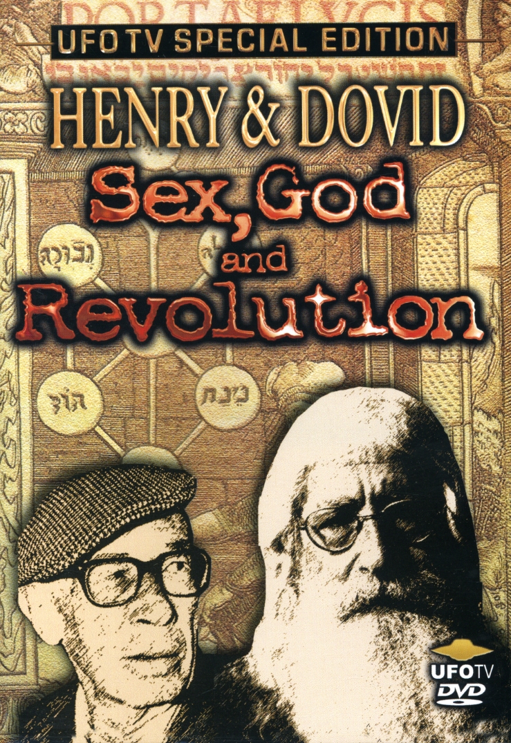 HENRY & DOVID: SEX GOD & REVOLUTION