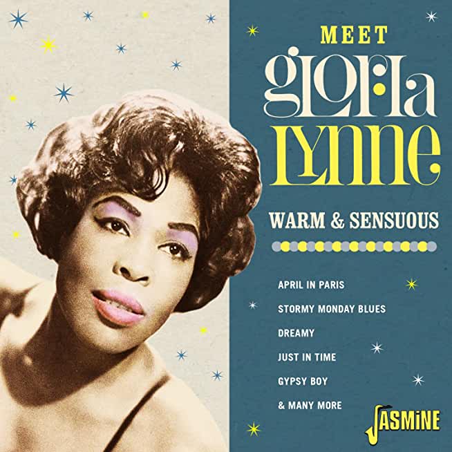 MEET GLORIA LYNNE: WARM & SENSUOUS (UK)