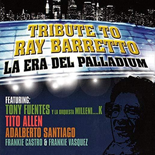 ERA DEL PALLADIUM: TRIBUTE TO RAY BARRETTO (CDRP)