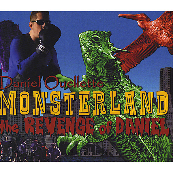 MONSTERLAND- THE REVENGE OF DANIEL