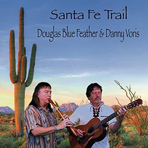 SANTA FE TRAIL