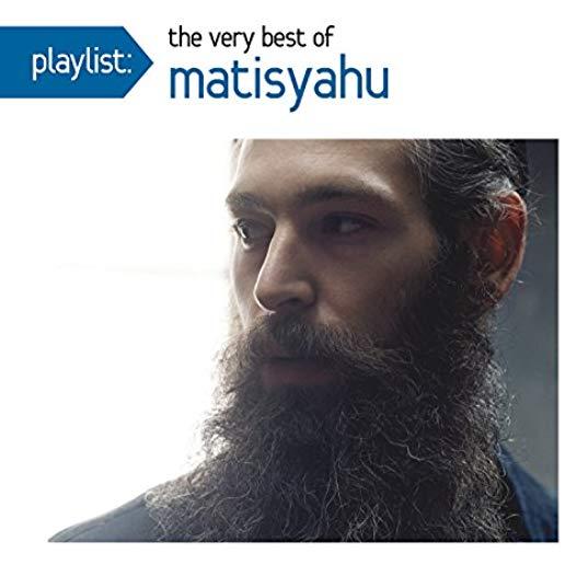 PLAYLIST: THE VERY BEST OF MATISYAHU