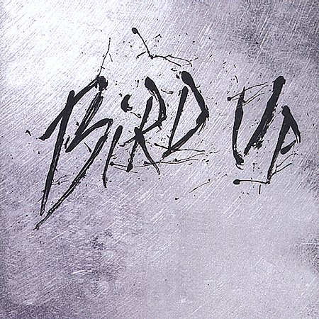 BIRD UP: CHARLIE PARKER REMIX PROJECT / VARIOUS