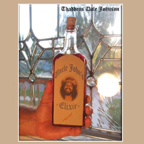 UNCLE JOHN'S ELIXIR (CDR)