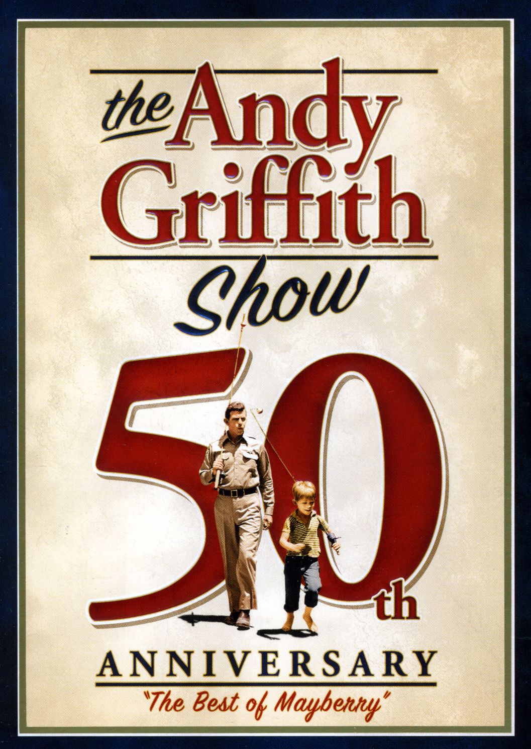 ANDY GRIFFITH SHOW 50TH ANIV: BEST OF MAYBERRY