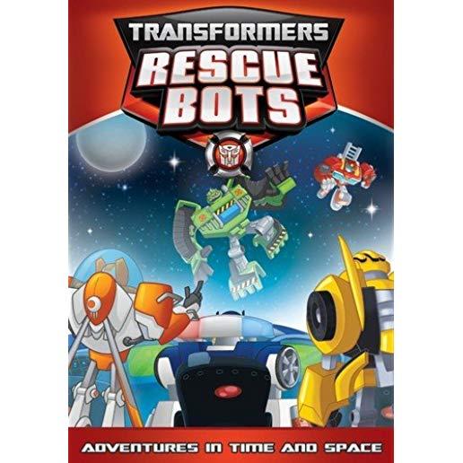 TRANSFORMERS RESCUE BOTS: ADVENTURES TIME & SPACE