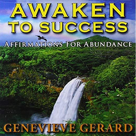 AWAKEN TO SUCCESS