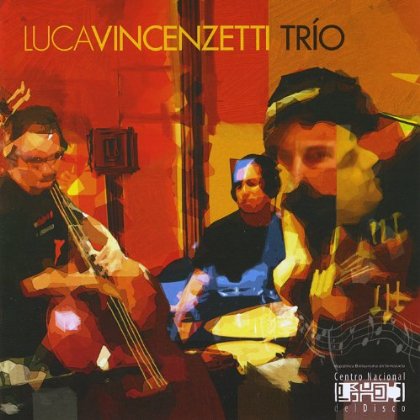 LUCA VINCENZETTI TRIO