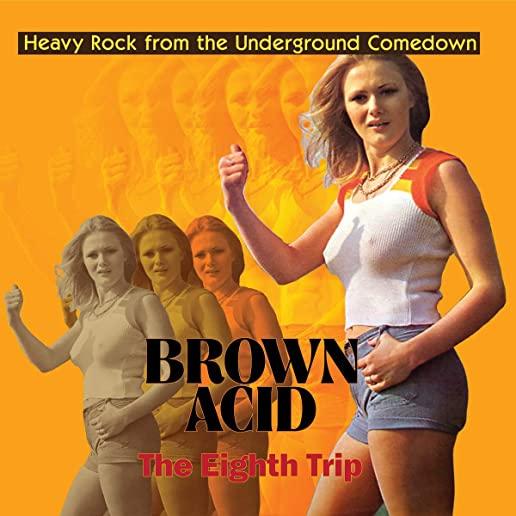 BROWN ACID - THE EIGHTH TRIP / VARIOUS