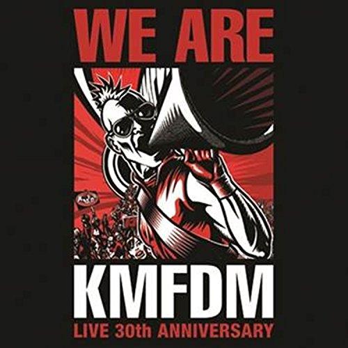 WE ARE KMFDM