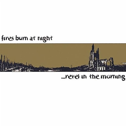 FIRES BURN AT NIGHT