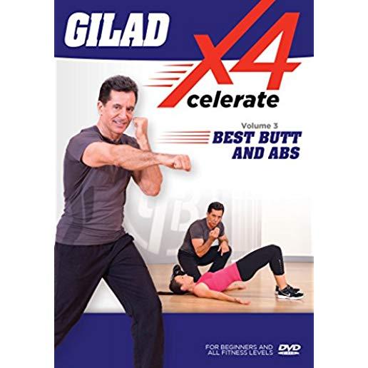 GILAD: XCELERATE 4 - 3 BEST BUTT & ABS