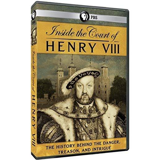 INSIDE THE COURT OF HENRY VIII