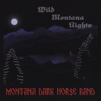 WILD MONTANA NIGHTS