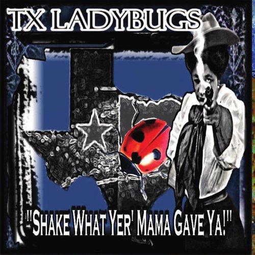 SHAKE WHAT YER MAMA GAVE YA / VARIOUS