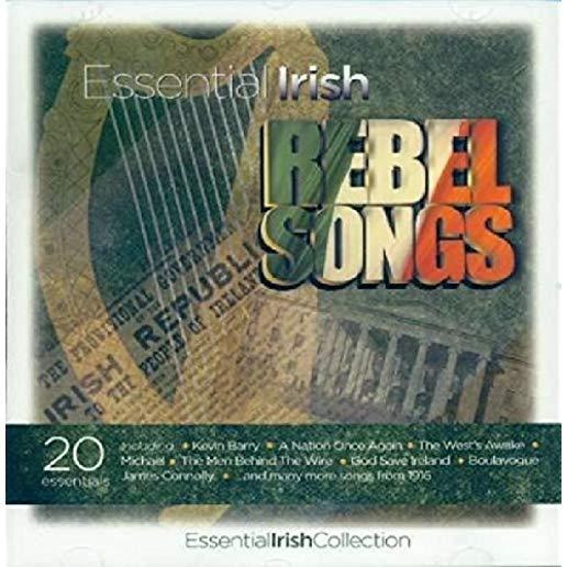 ESSENTIAL IRISH REBEL SONGS / VARIOUS (UK)