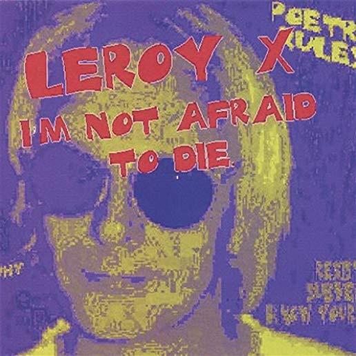 I'M NOT AFRAID TO DIE (CDR)