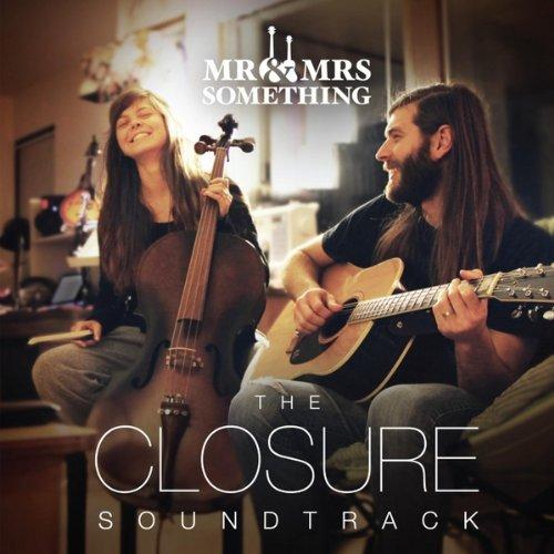 THE CLOSURE SOUNDTRACK