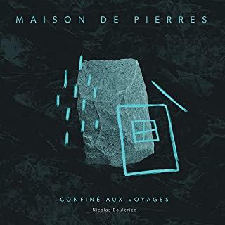 MAISON DE PIERRES (CAN)