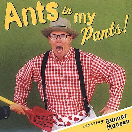 ANTS IN MY PANTS