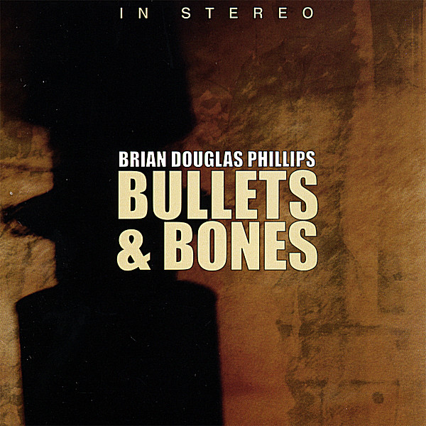 BULLETS & BONES