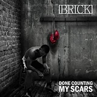 DONE COUNTING MY SCARS