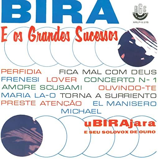 BIRA E OS GRANDES SUCESSOS (LTD) (BRA)