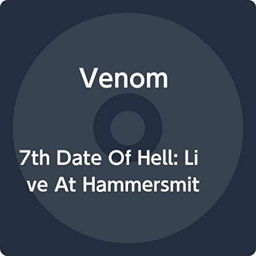 7TH DATE OF HELL - LIVE AT HAMMERSMITH 1984