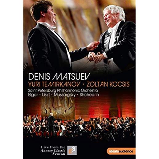 ANNECY CLASSICAL FESTIVAL / MATSUEV / TEMIRKANOV