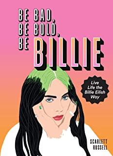 BE BAD BE BOLD BE BILLIE (HCVR)