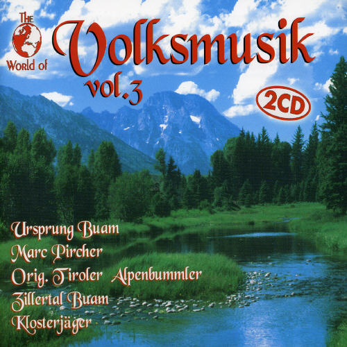 WORLD OF VOLKSMUSIK 3 / VARIOUS