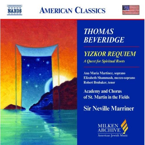 MILKEN ARCH AMERICAN JEWISH MUSIC: YIZKOR REQUIEM