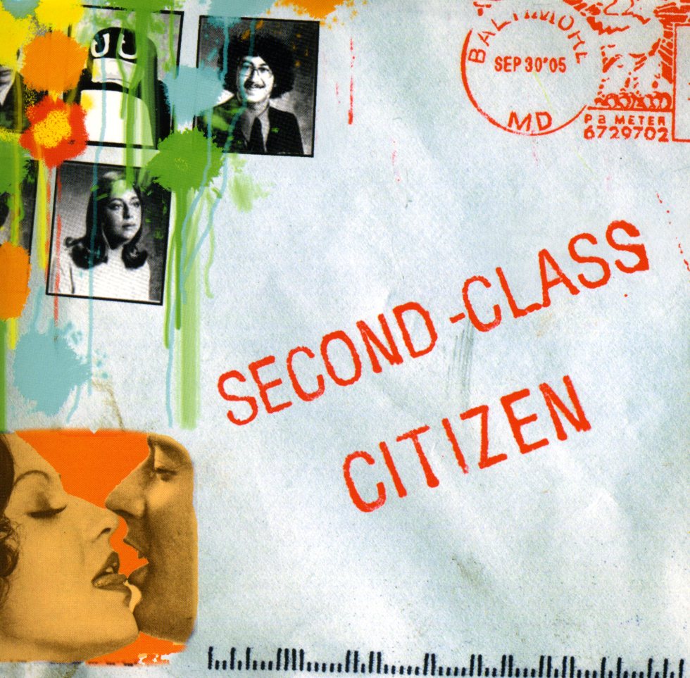 SECOND CLASS CITIZEN