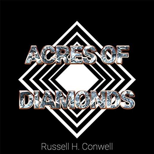 ACRES OF DIAMONDS