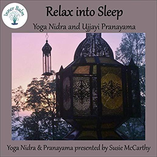 RELAX INTO SLEEP: YOGI NIDRA & UJJAYI PRANAYAMA