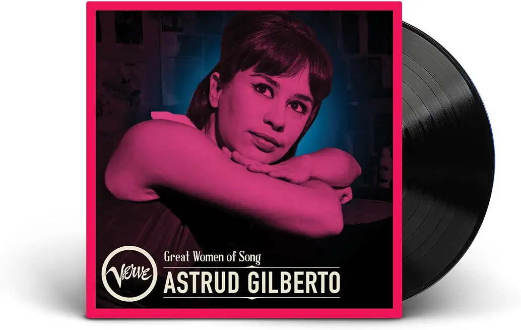 GREAT WOMEN OF SONG: ASTRUD GILBERTO