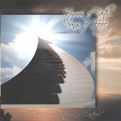 HYMNS OF FAITH SONGS OF HOPE