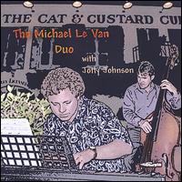 MICHAEL LE VAN DUO WITH JOTTY JOHNSON