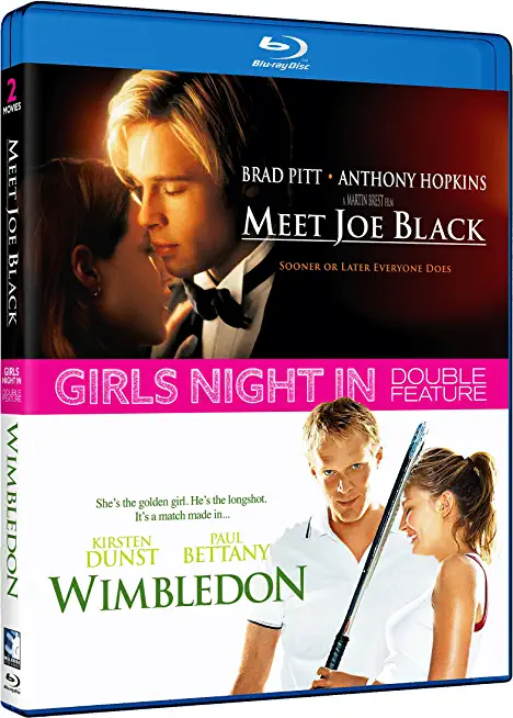 GIRLS NIGHT IN: MEET JOE BLACK/WIMBLEDON BD