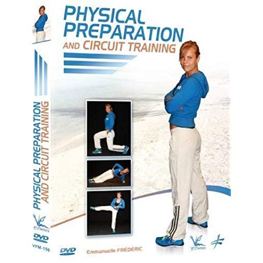 PHYSICAL PREPARATION & CIRCUIT TRAINING