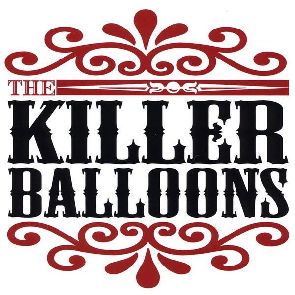 KILLER BALLOONS