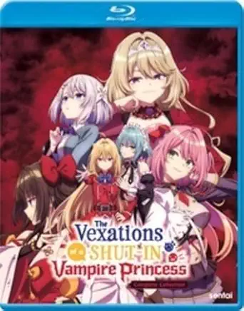 VEXATIONS OF A SHUT-IN VAMPIRE PRINCESS: SEASON 1