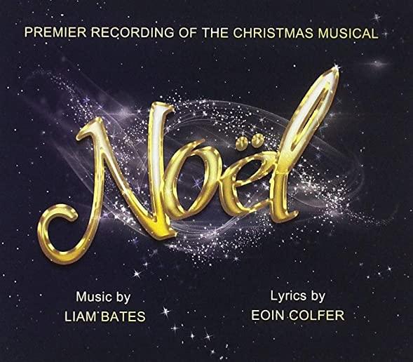 NOEL: THE MUSICAL / VARIOUS