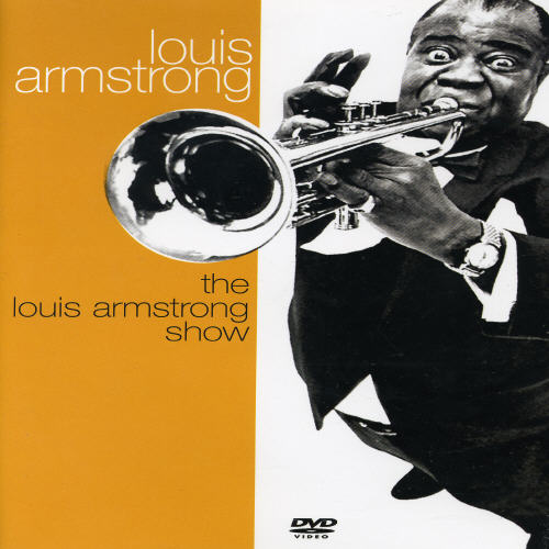 LOUIS ARMSTRONG SHOW