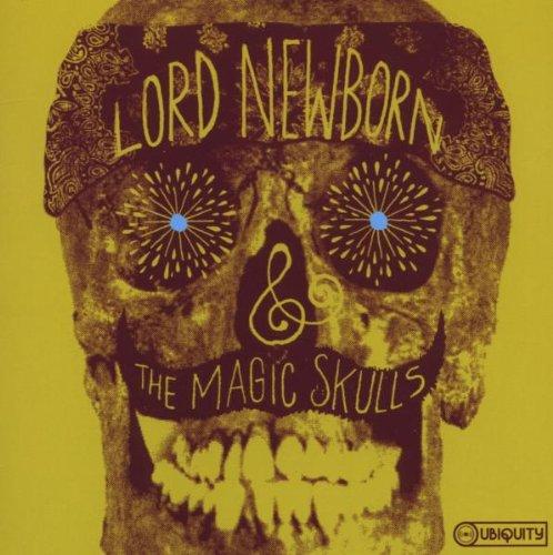 LORD NEWBORN & THE MAGIC SKULLS