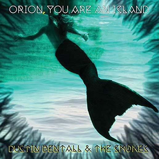 ORION YOU ARE AN ISLAND